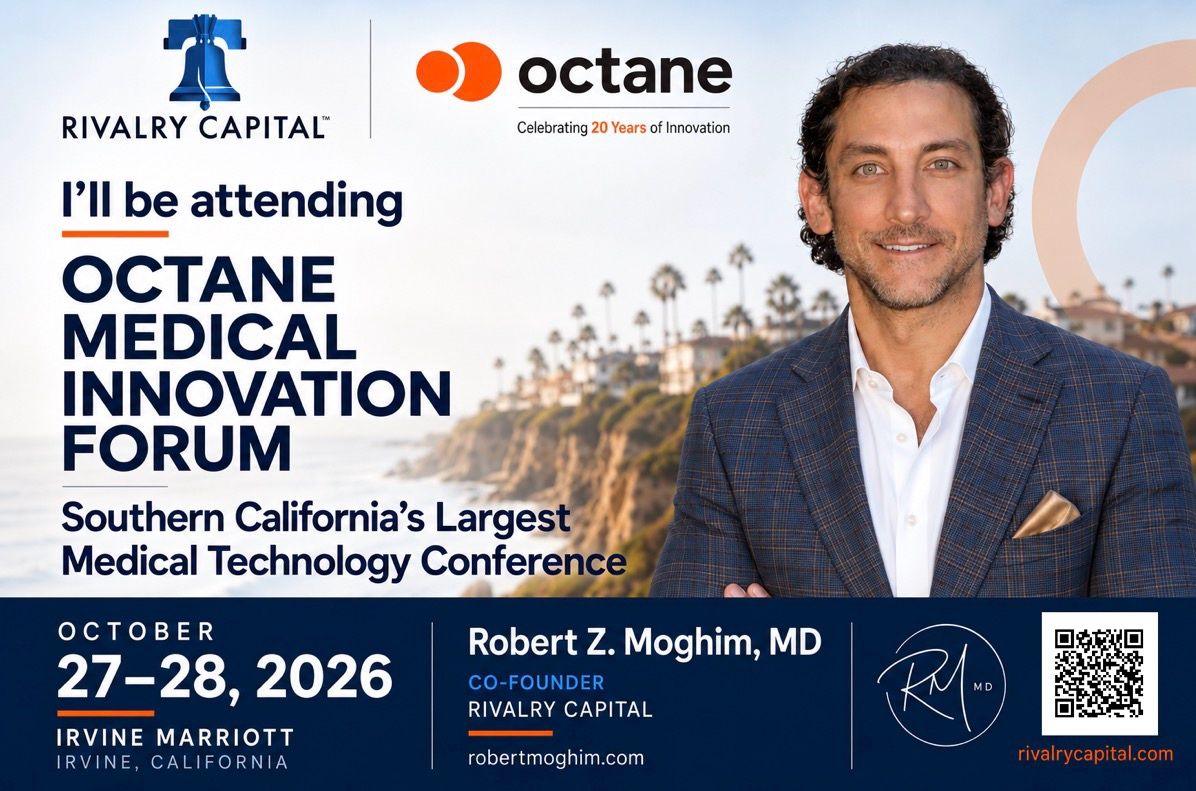 Looking forward to joining the Rivalry Capital team at the Octane OC Medical Innovation Forum in Irvine this October